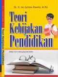 Teori Kebijakan Pendidikan