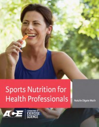 Image of Sports Nutrition for Health Professionals