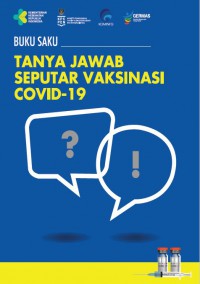 Image of Buku Saku Tanya Jawab Seputar Vaksinasi Covid-19