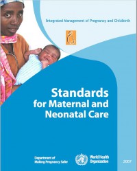 Standards For Maternal and Neonatl Care
