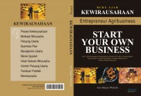 BUKU AJAR KEWIRAUSAHAAN Entrepreneur Agribusiness START YOUR OWN BUSINESS