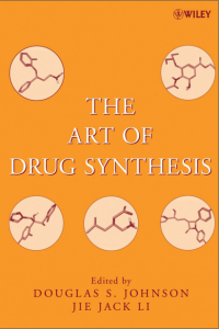 Image of The Art of Drug Synthesis